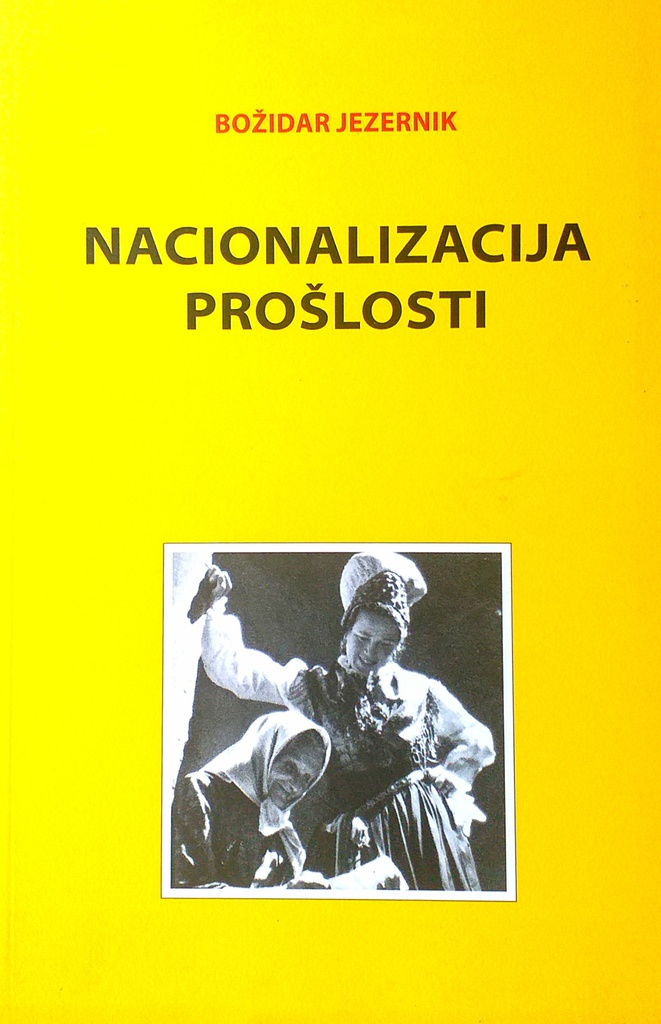 NACIONALIZACIJA PROŠLOSTI