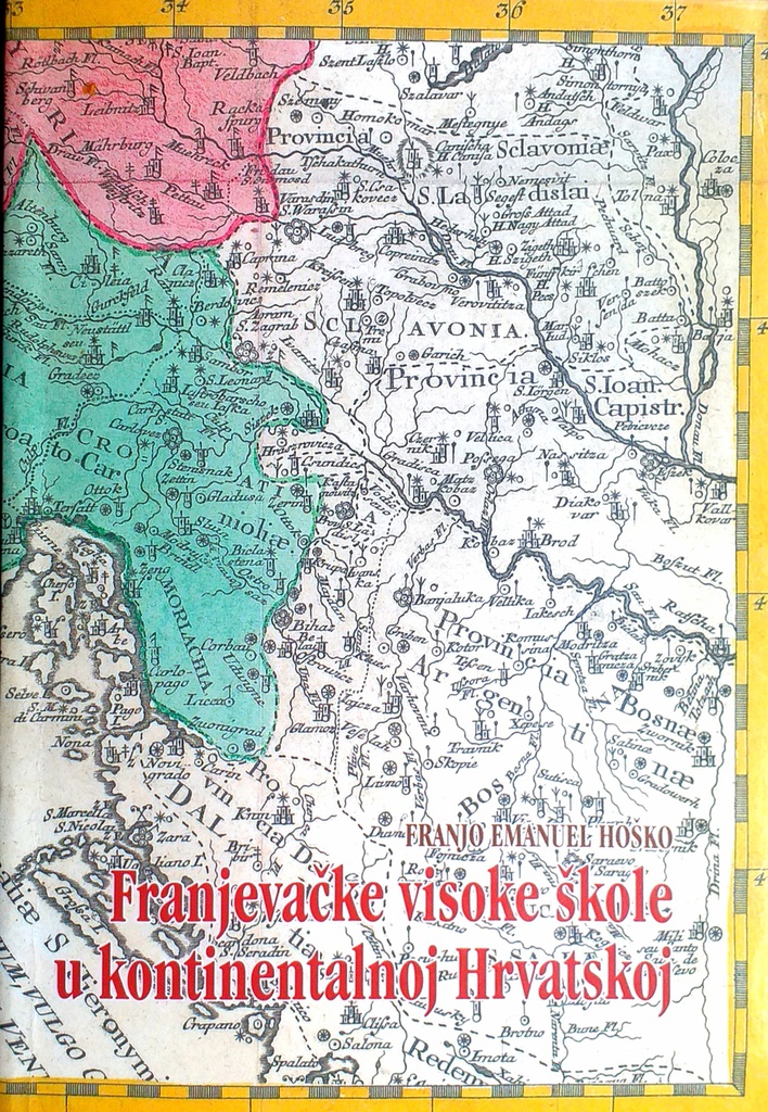 FRANJEVAČKE VISOKE ŠKOLE U KONTINENTALNOJ HRVATSKOJ