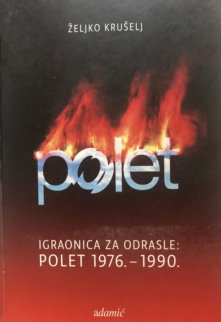 IGRAONICA ZA ODRASLE POLET 1976.-1990.