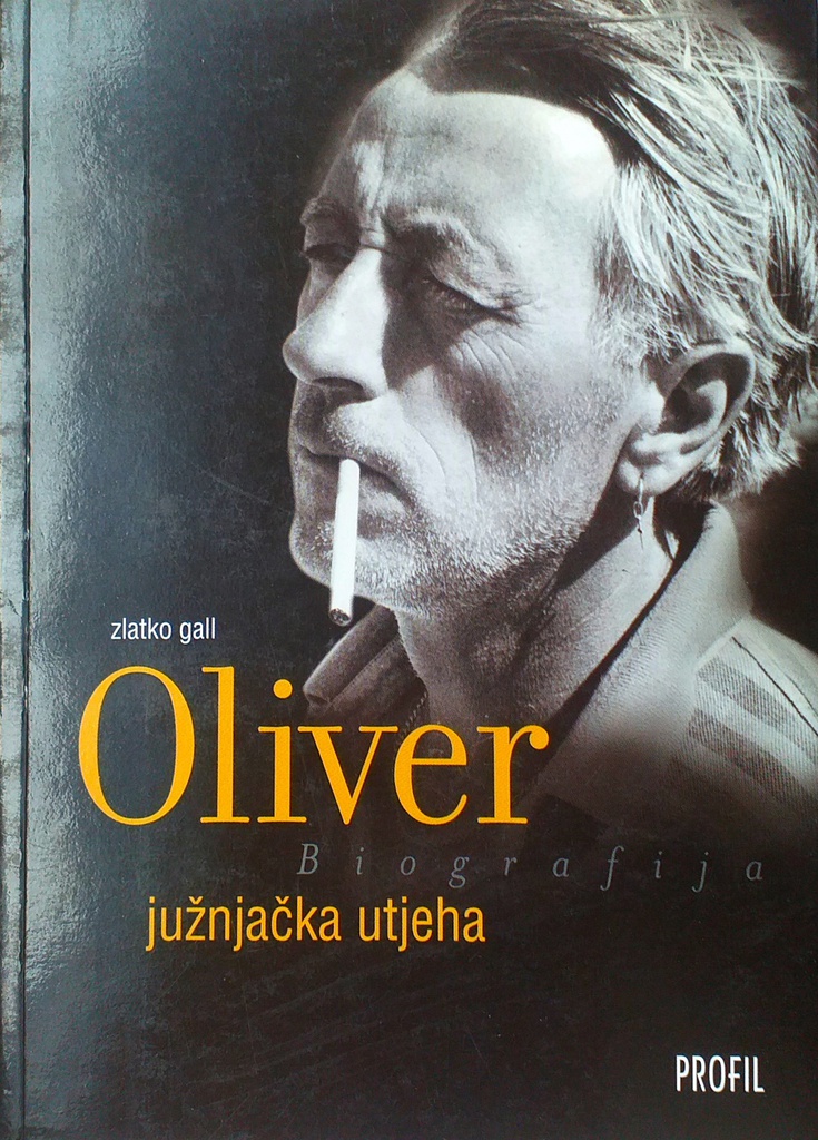 OLIVER - JUŽNJAČKA UTJEHA