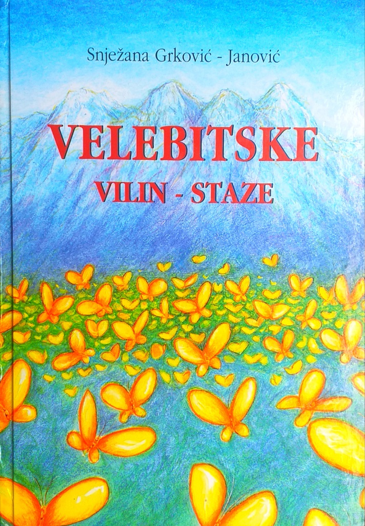 VELEBITSKE VILIN-STAZE