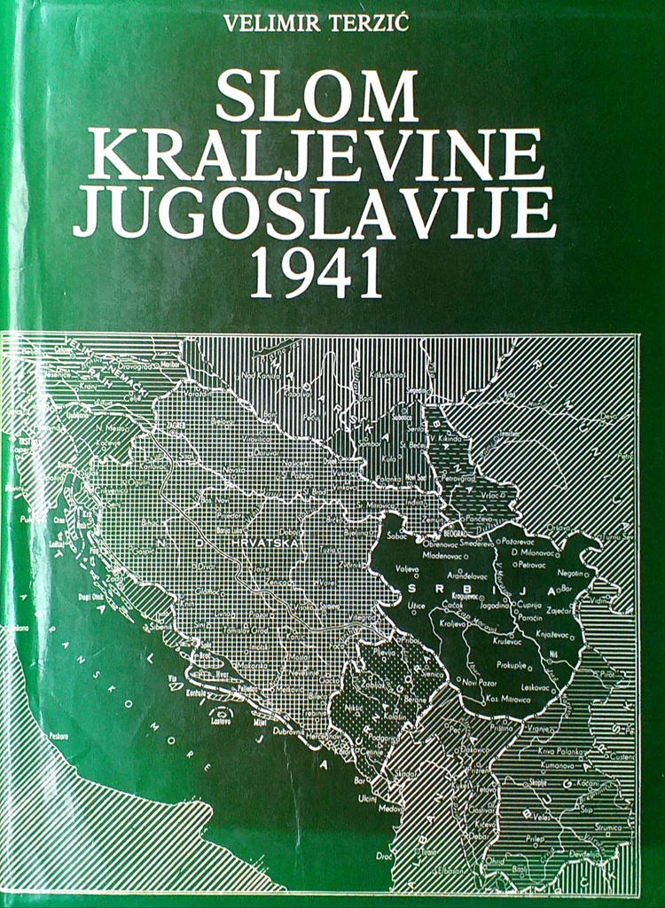 SLOM KRALJEVINE JUGOSLAVIJE 1941. -2. DIO