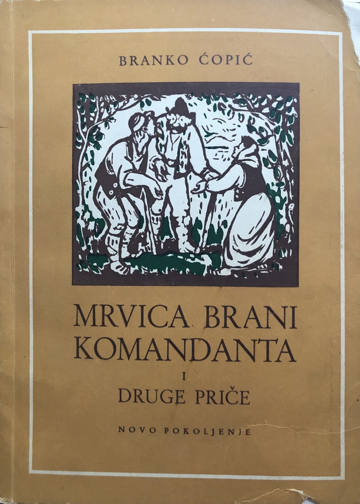 MRVICA BRANI KOMANDANTA I DRUGE PRIČE