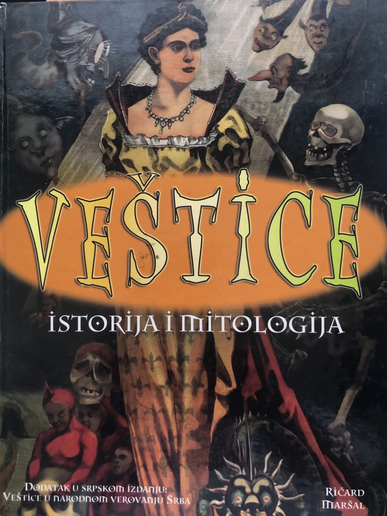 VEŠTICE - ISTORIJA I MITOLOGIJA