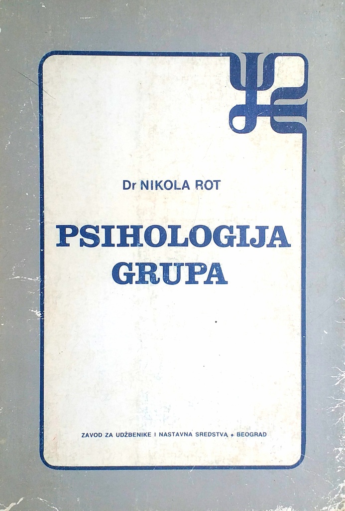 PSIHOLOGIJA GRUPA