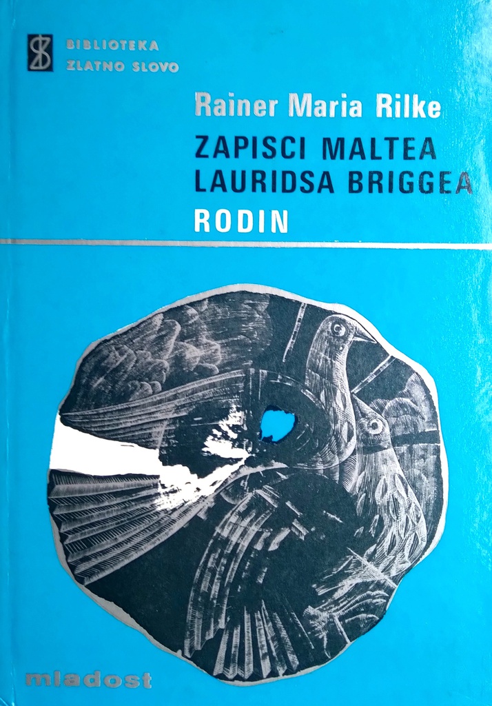 ZAPISCI MALTEA LAURIDSA BRIGGEA - RODIN