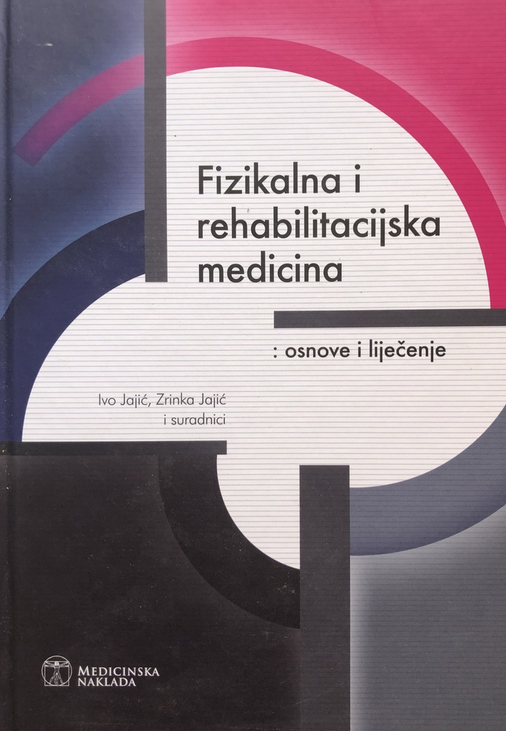 FIZIKALNA I REHABILITACIJSKA MEDICINA