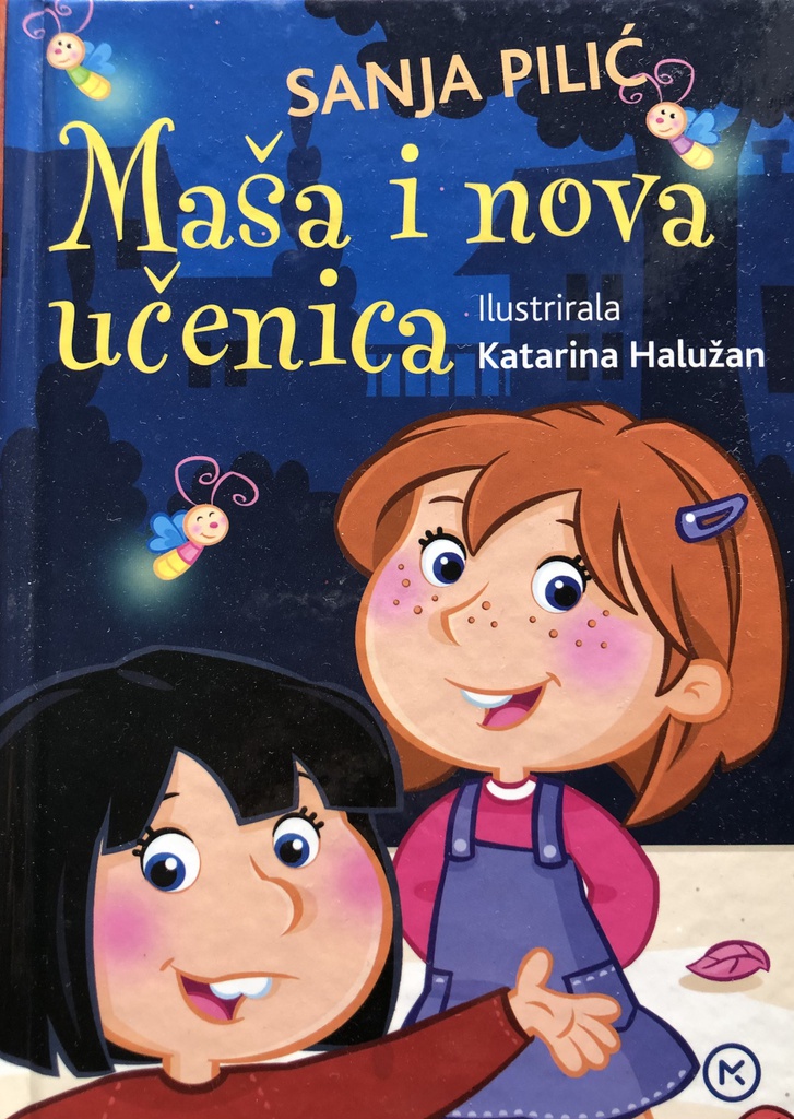 MAŠA I NOVA UČENICA