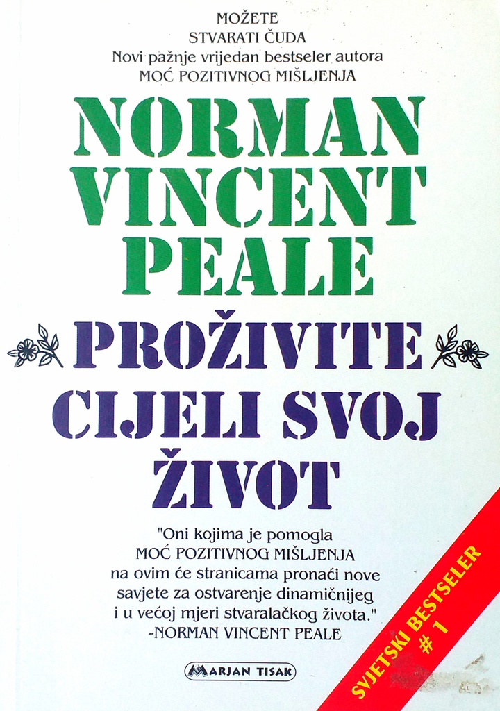 PROŽIVITE CIJELI SVOJ ŽIVOT