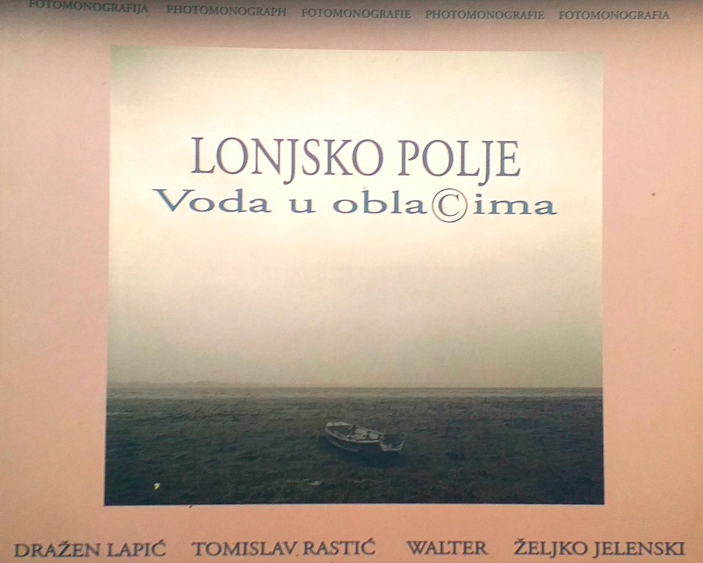 LONJSKO POLJE - VODA U OBLACIMA