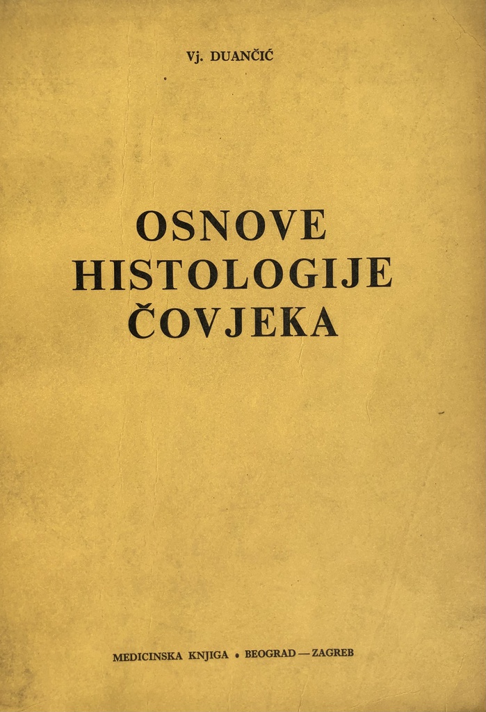 OSNOVE HISTOLOGIJE ČOVJEKA