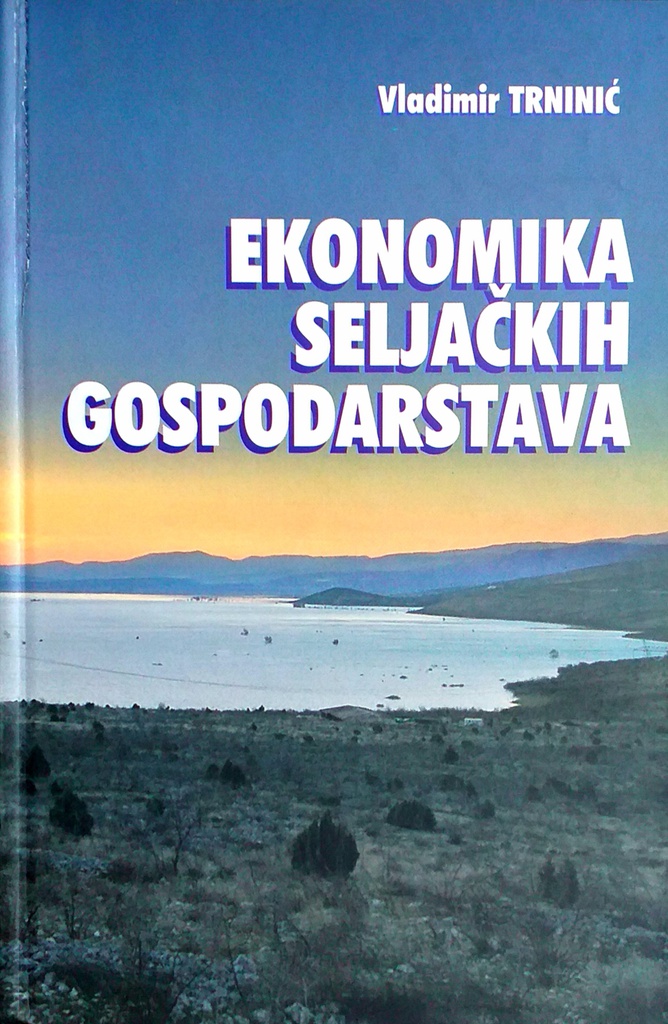 EKONOMIKA SELJAČKIH GOSPODARSTAVA