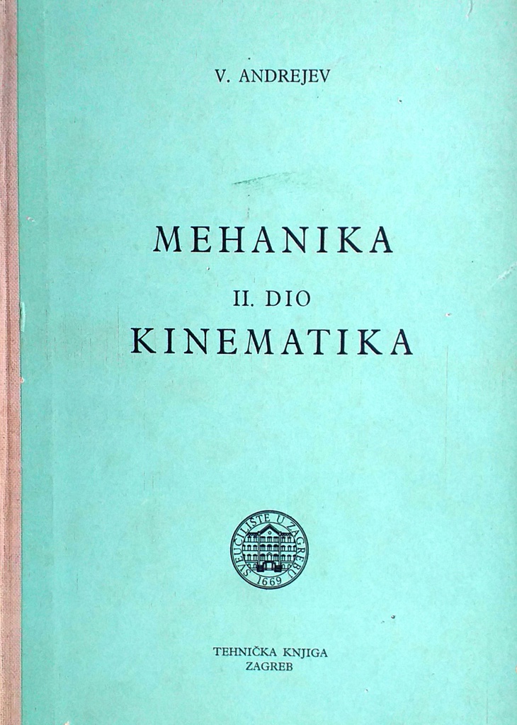 MEHANIKA II. DIO - KINEMATIKA