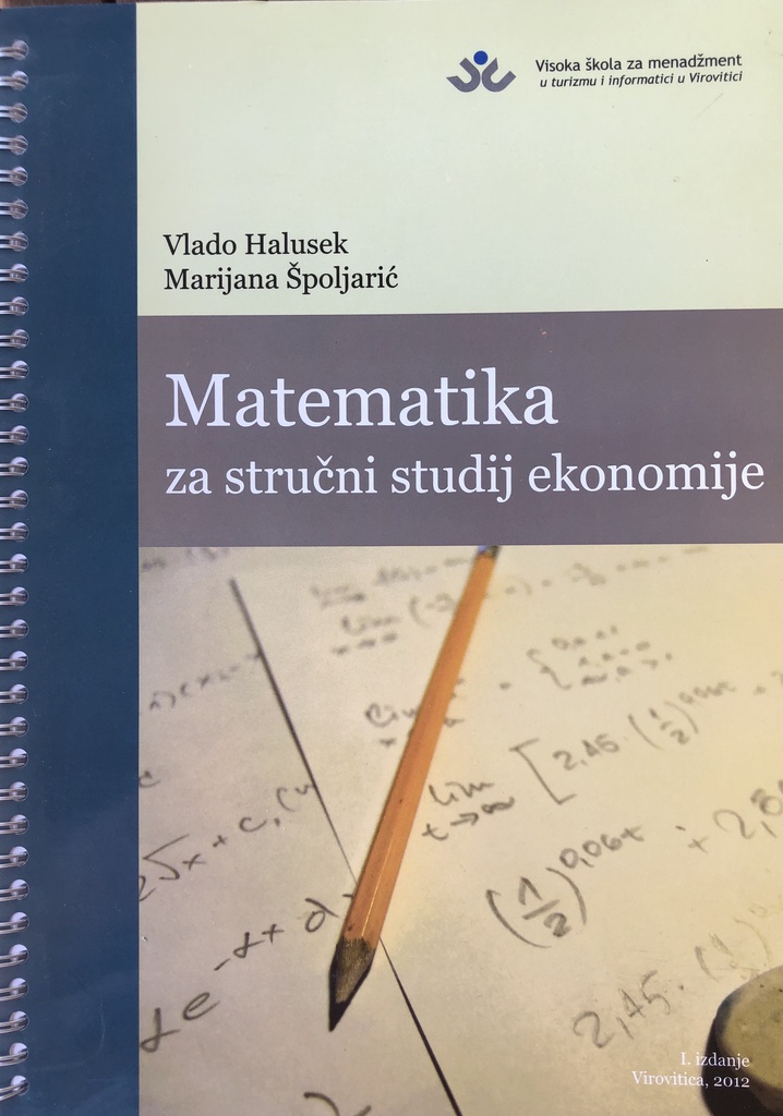 MATEMATIKA ZA STRUČNI STUDIJ EKONOMIJE