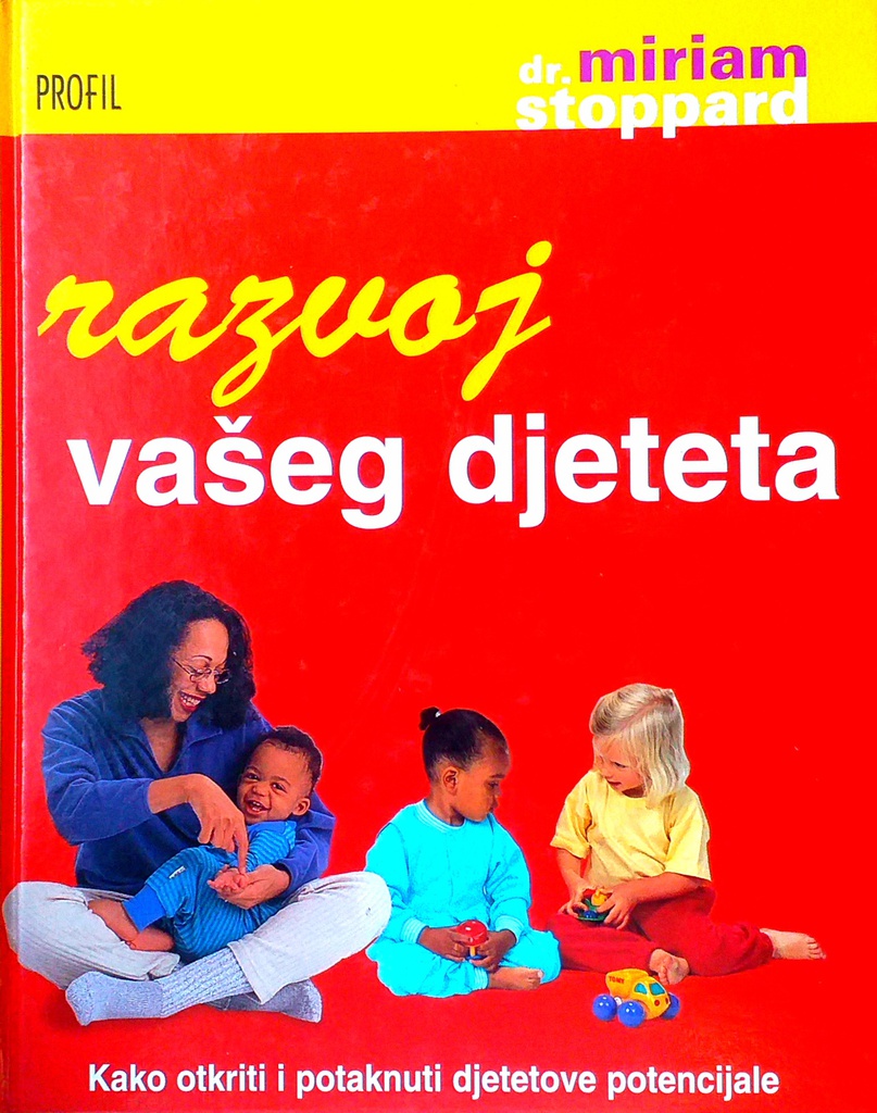 RAZVOJ VAŠEG DJETETA