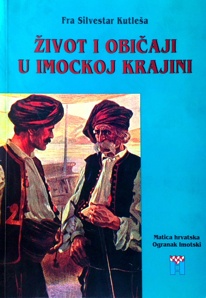 ŽIVOT I OBIČAJI U IMOCKOJ KRAJINI