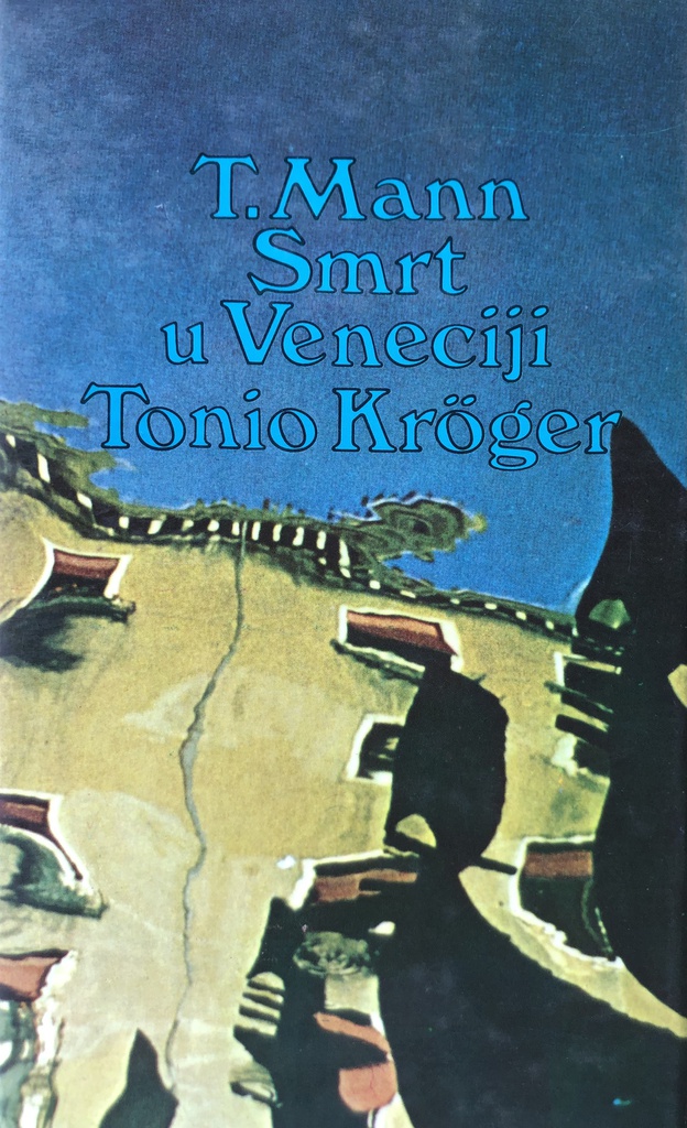 SMRT U VENECIJI TONIO KROGER