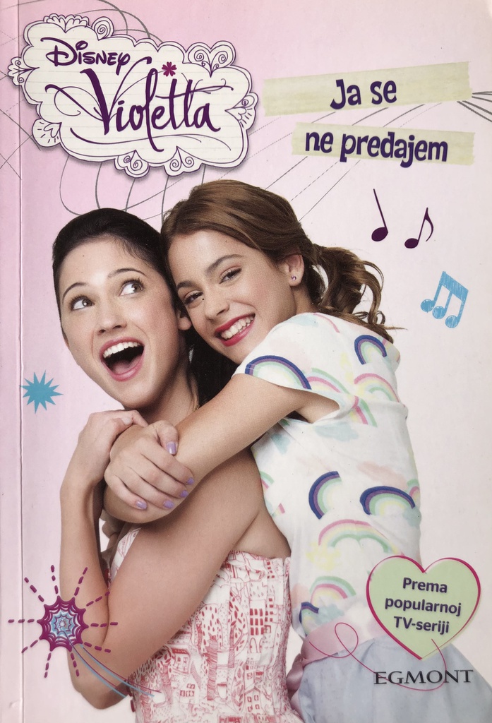 DISNEY VIOLETTA - JA SE NE PREDAJEM