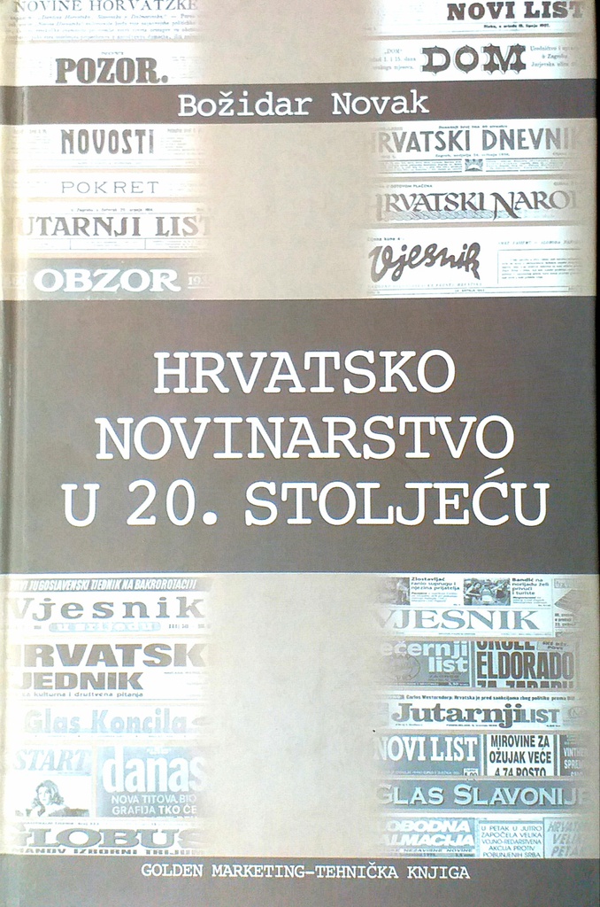 HRVATSKO NOVINARSTVO U 20. STOLJEĆU