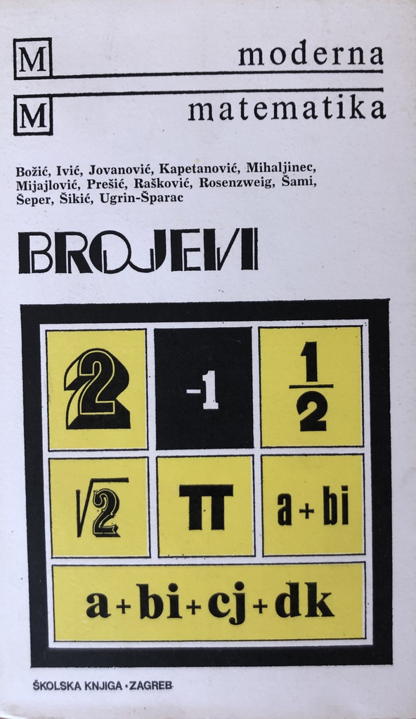 BROJEVI - MODERNA MATEMATIKA