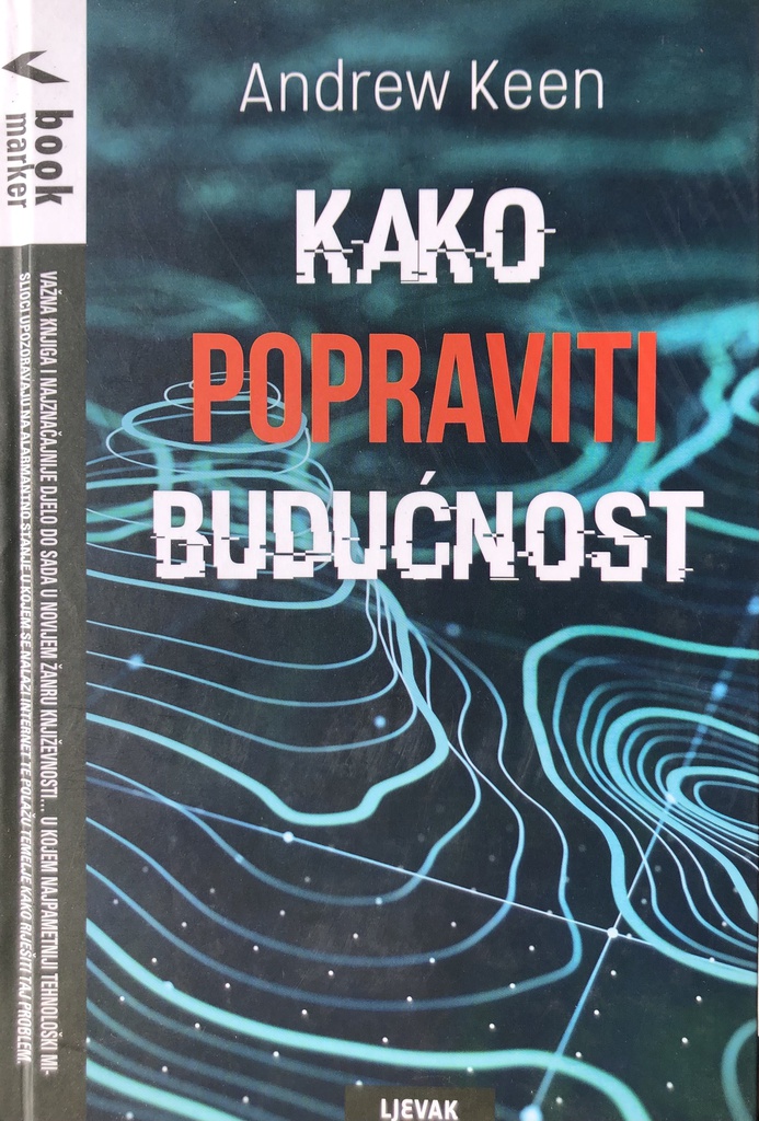 KAKO POPRAVITI BUDUĆNOST