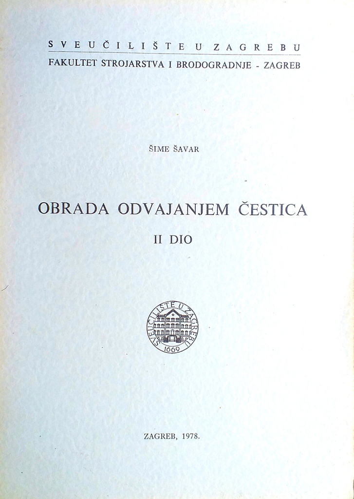 OBRADA ODVAJANJEM ČESTICA II. DIO