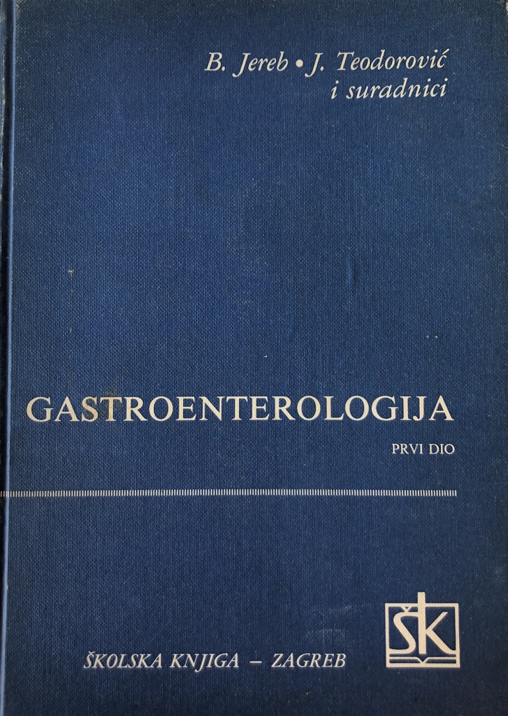 GASTROENTEROLOGIJA PRVI DIO