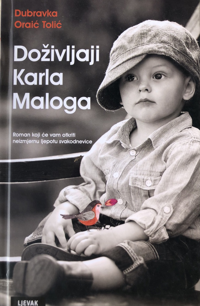 DOŽIVLJAJI KARLA MALOGA