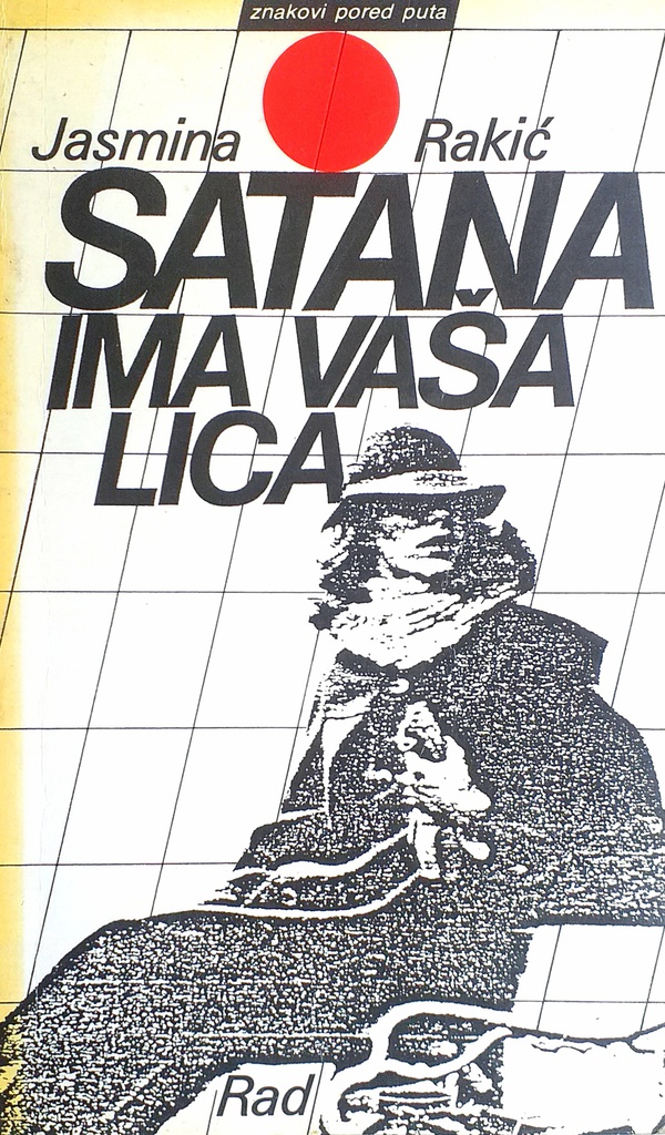 SATANA IMA VAŠA LICA