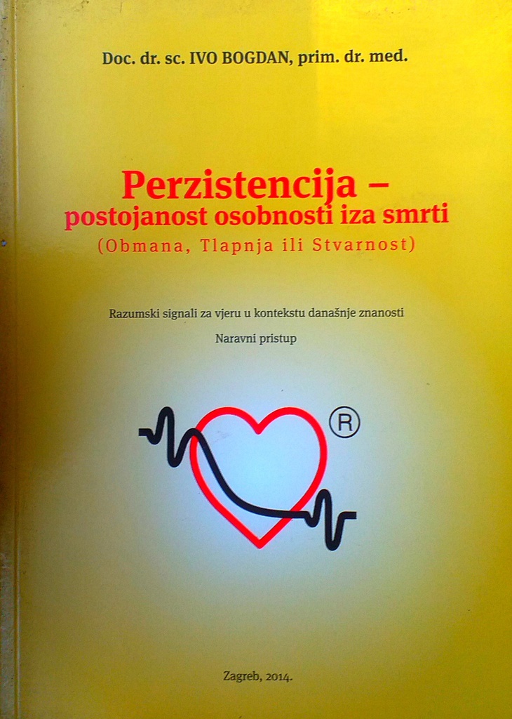 PERZISTENCIJA - POSTOJANOST OSOBNOSTI IZA SMRTI