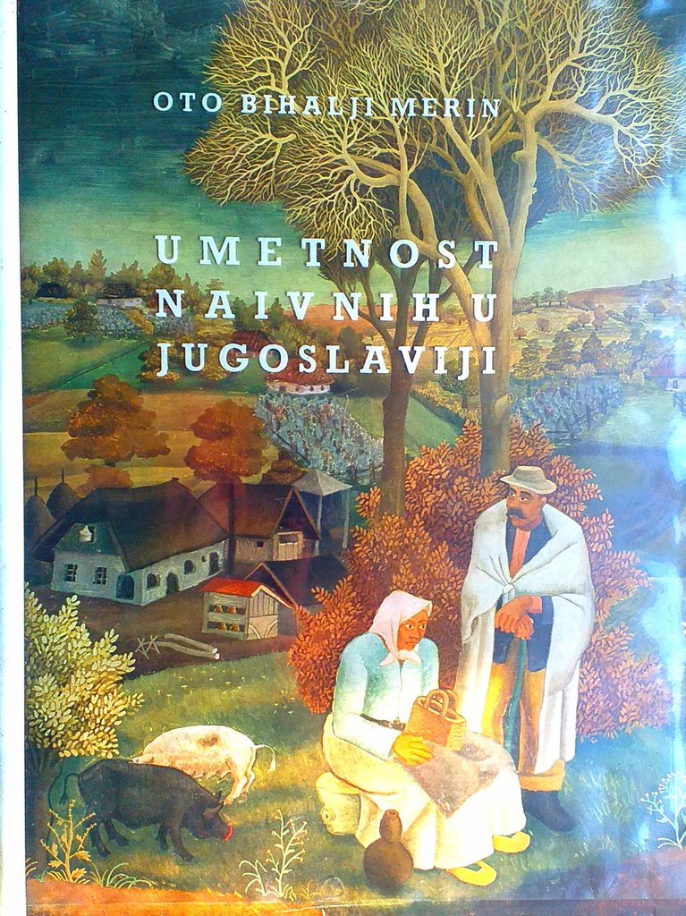 UMETNOST NAIVNIH U JUGOSLAVIJI