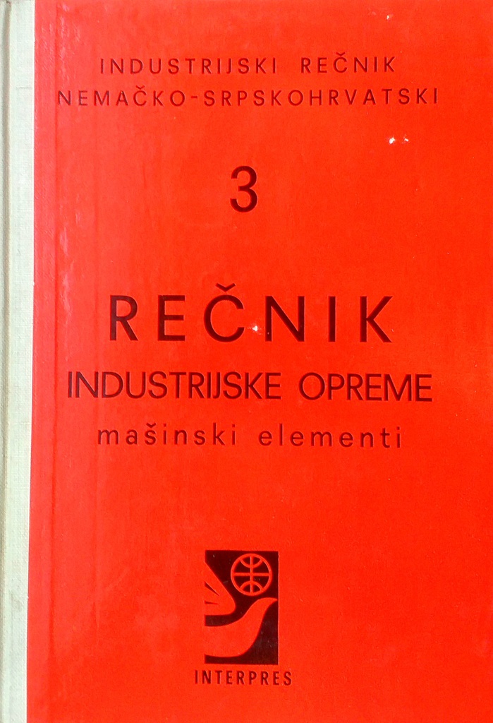 INDUSTRIJSKI REČNIK NEMAČKO-SRPSKOHRVATSKI 3