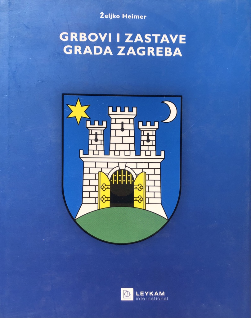 GRBOVI I ZASTAVE GRADA ZAGREBA