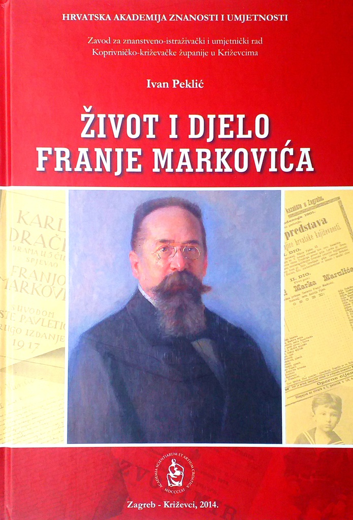 ŽIVOT I DJELO FRANJE MARKOVIĆA