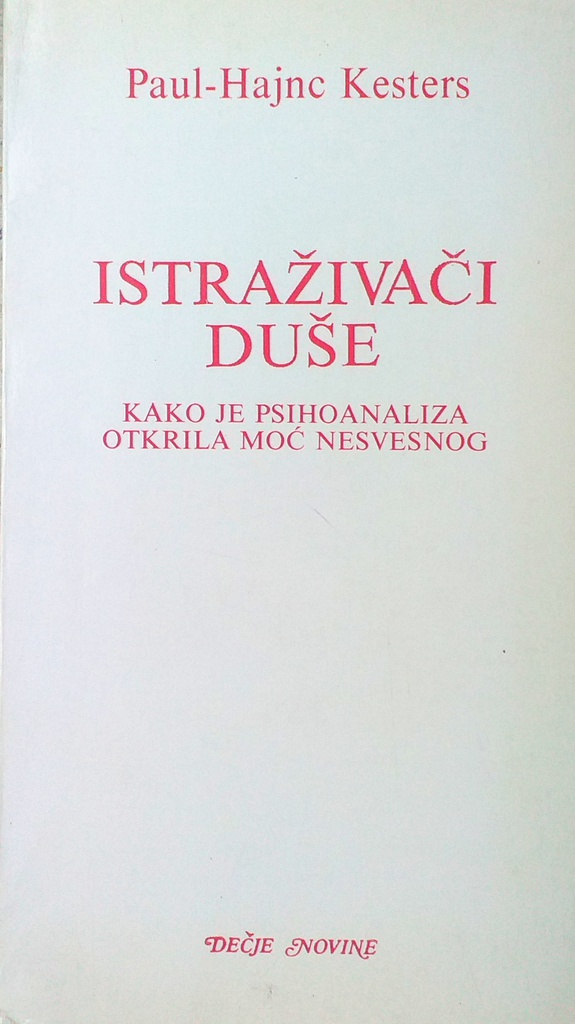 ISTRAŽIVAČI DUŠE