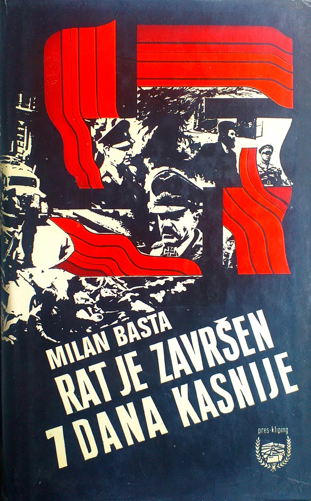 RAT JE ZAVRŠEN 7 DANA KASNIJE