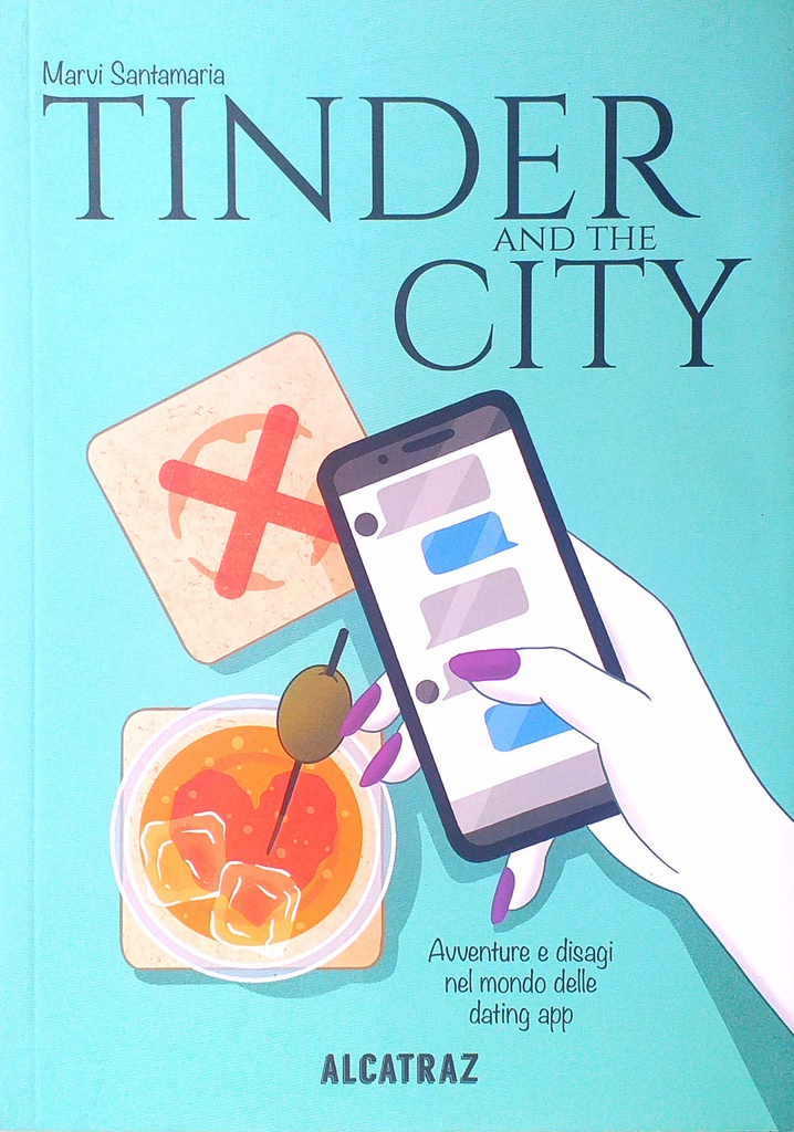 TINDER AND THE CITY