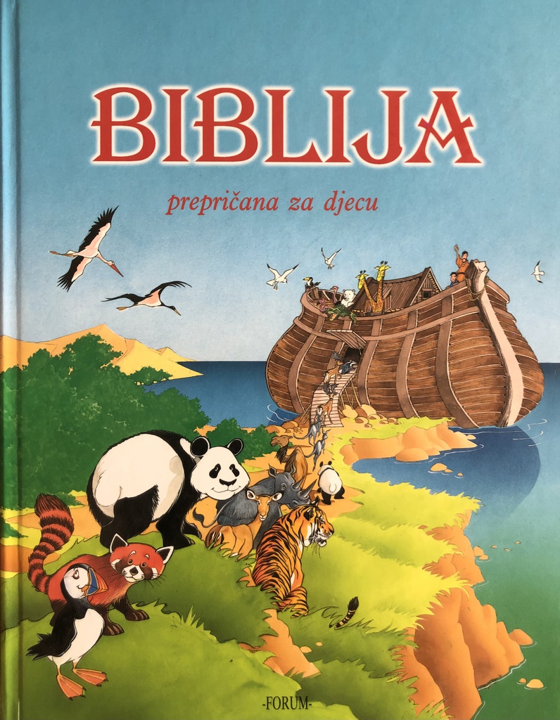 BIBLIJA PREPRIČANA ZA DJECU