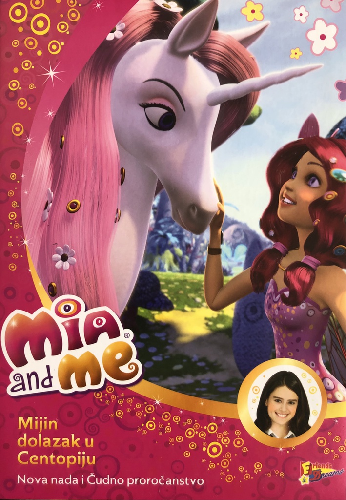 MIA AND ME - MIJIN DOLAZAK U CENTOPIJU