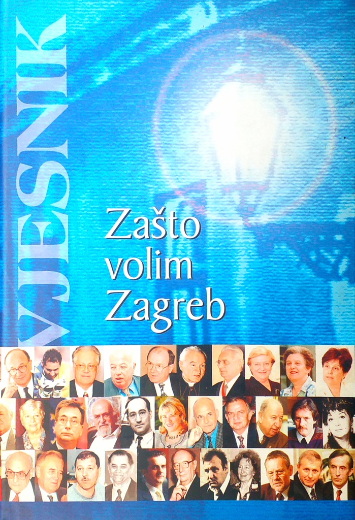 ZAŠTO VOLIM ZAGREB