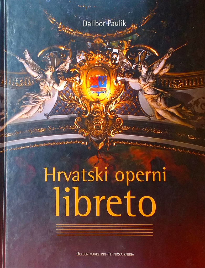 HRVATSKI OPERNI LIBRETO