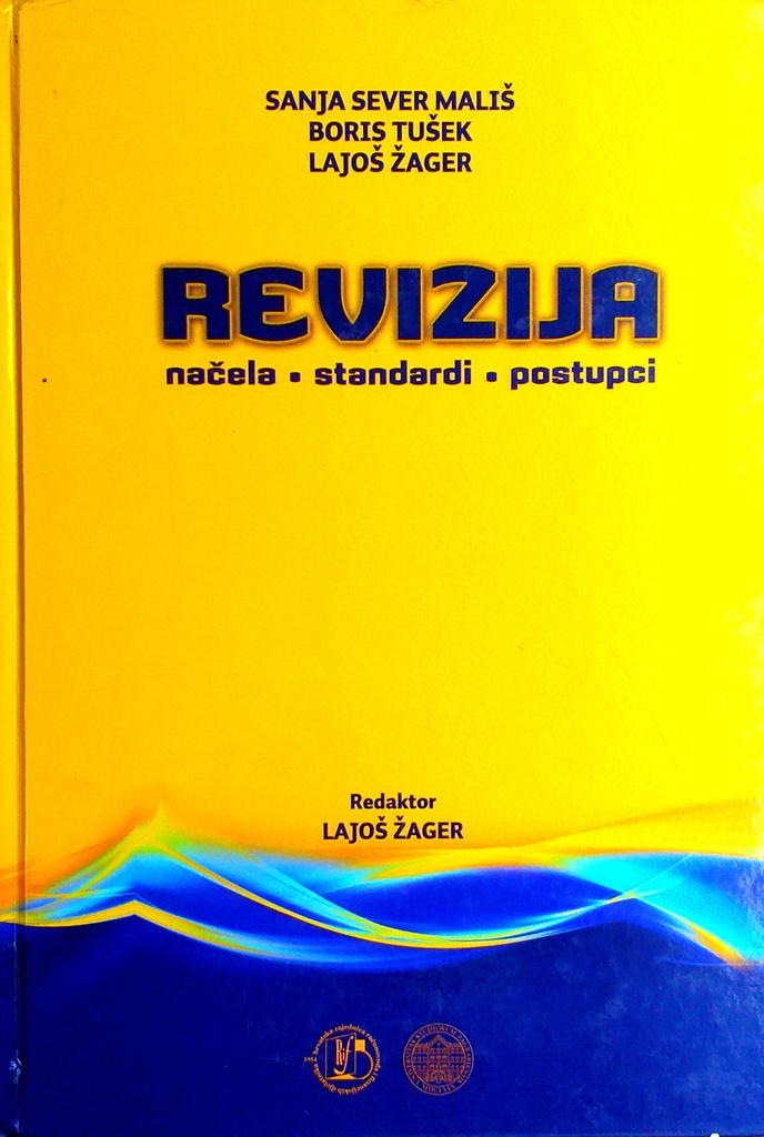 REVIZIJA - NAČELA, STANDARDI, POSTUPCI