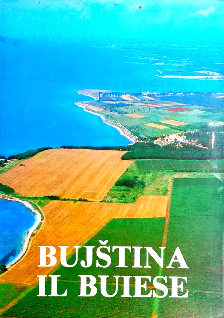 BUJŠTINA - IL BUIESE