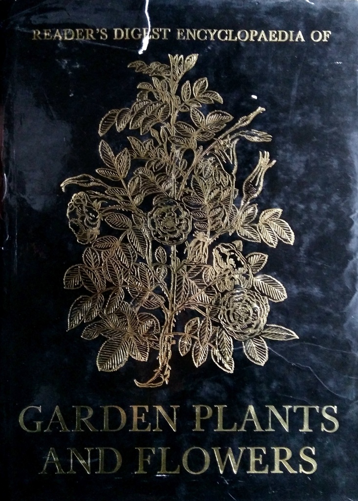 READER'S DIGEST ENCYCLOPAEDIA OF GARDEN PLANTS AND FLOWERS