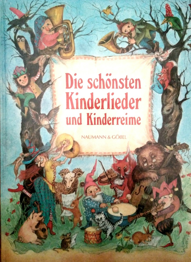 DIE SCHONSTEN KINDERLIEDER UND KINDERREIME