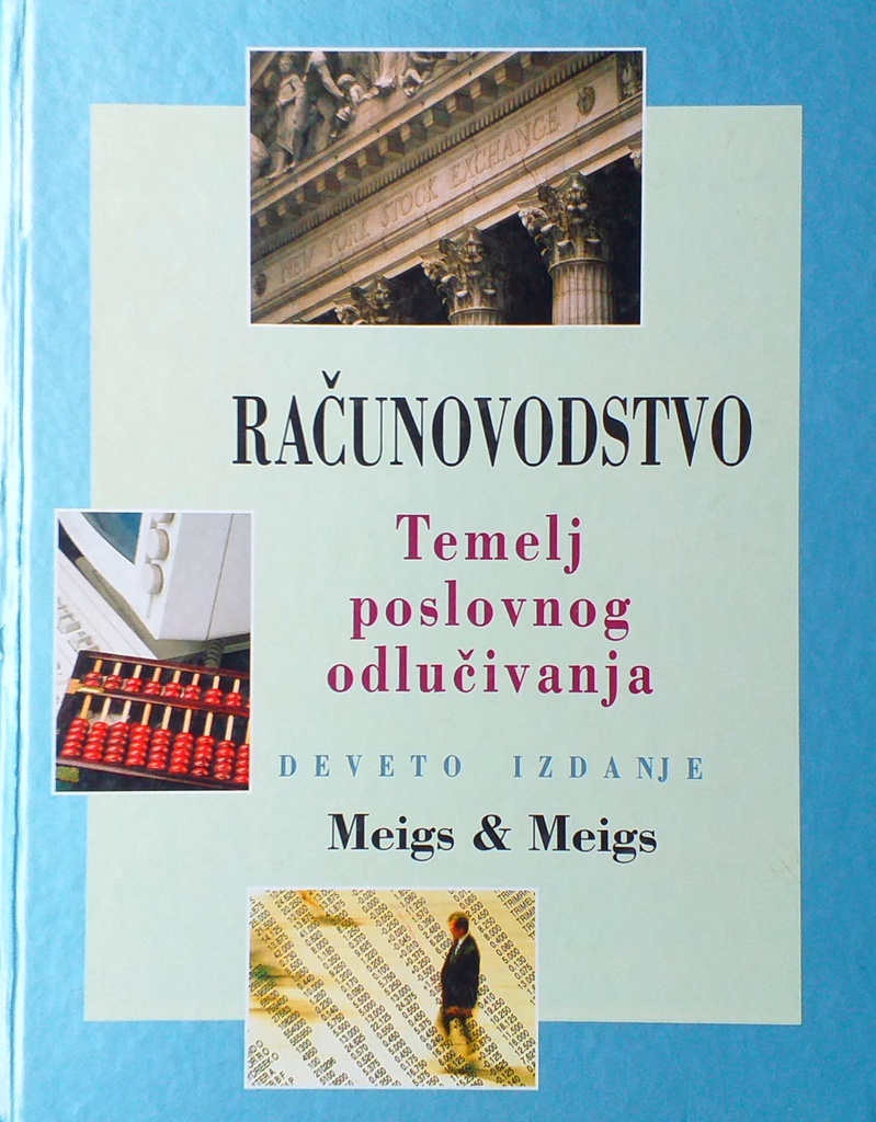 RAČUNOVODSTVO - TEMELJ POSLOVNOG ODLUČIVANJA