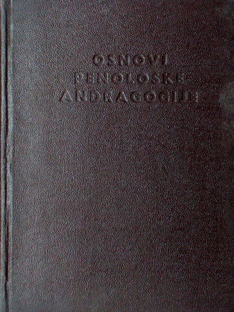 OSNOVI PENOLOŠKE ANDRAGOGIJE