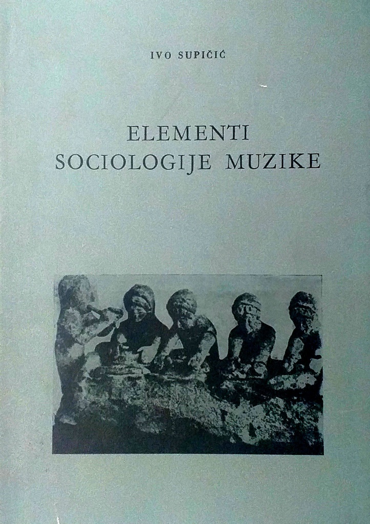 ELEMENTI SOCIOLOGIJE MUZIKE