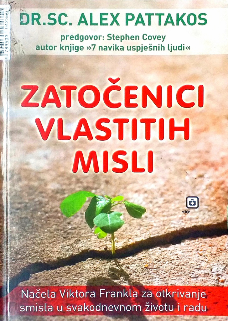 ZATOČENICI VLASTITIH MISLI