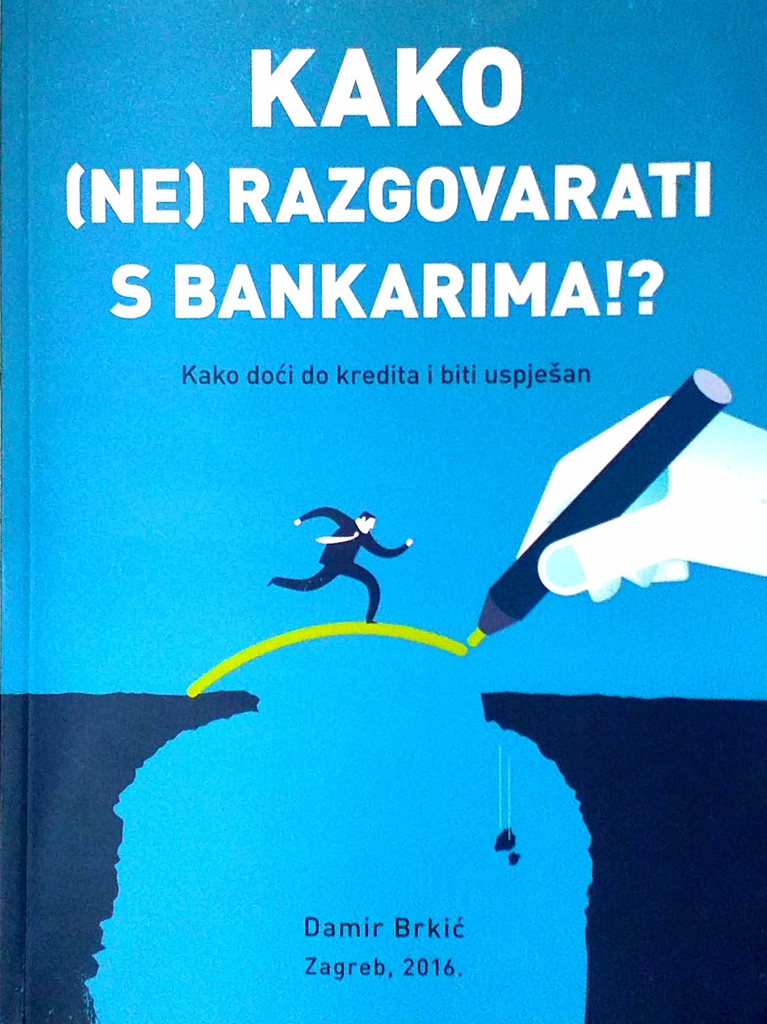 KAKO (NE) RAZGOVARATI S BANKARIMA!?